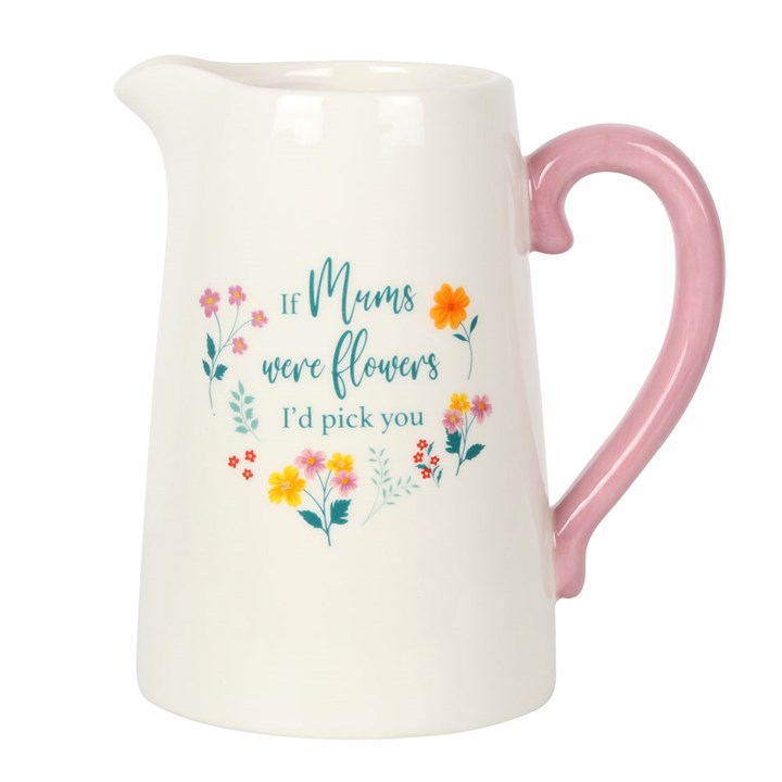 Flower Jug: ‘If Mums Were Flowers, I’d Pick You’ Ceramic Flower Jug – A Heartfelt Gift