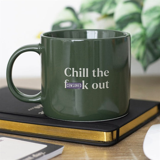 ‘Chill Out’ Sweary Mug